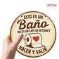 Wooden Sign | Spanish Language Bathroom Decor Wall Hanging
